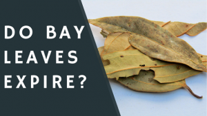 Do bay leaves expire