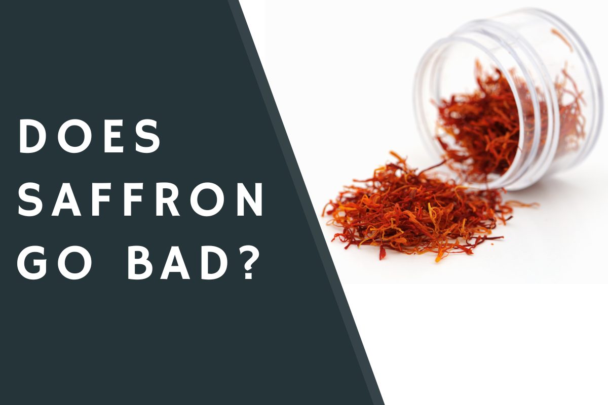 Does Saffron Go Bad?