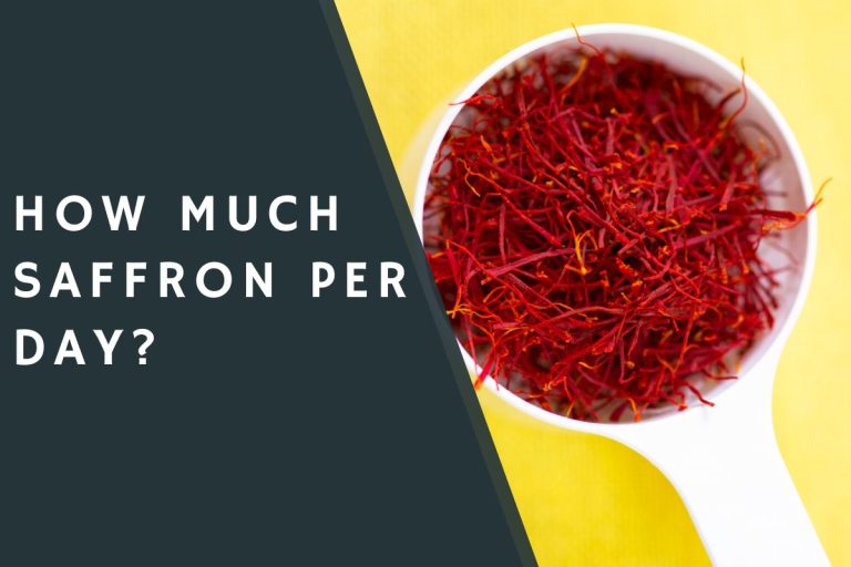 How Much Saffron Per Day? CondimentBucket