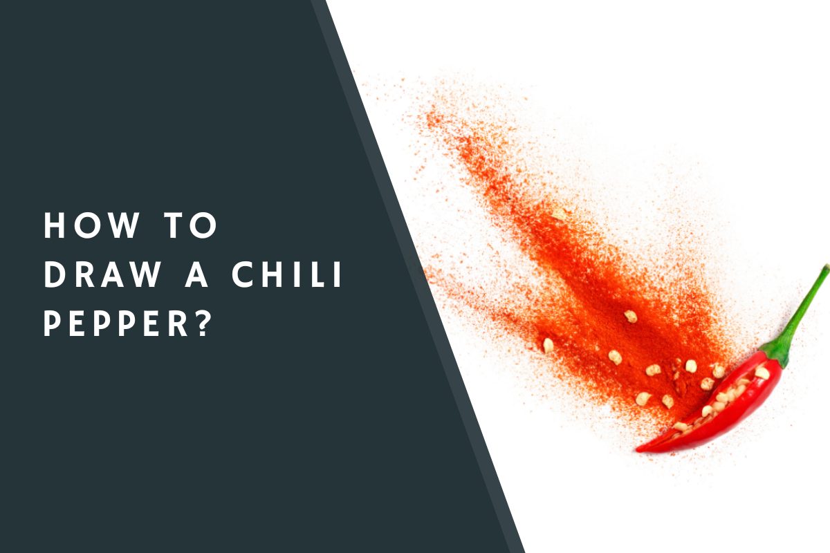 How to Draw a Chili Pepper?