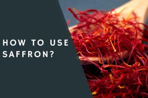 How to Use Saffron?