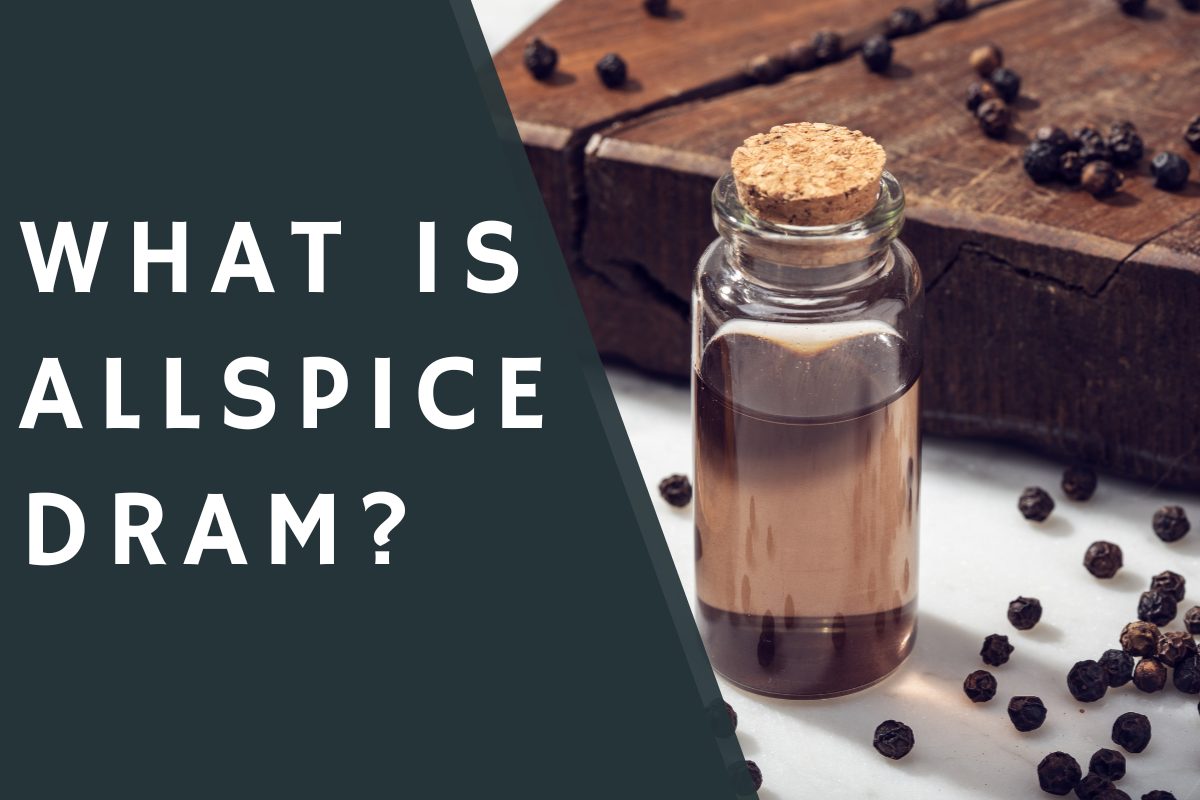What Is Allspice Dram?